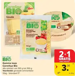 Carrefour Gamma kaas Carrefour Bio aanbieding