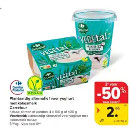 Carrefour Plantaardig alternatief voor yoghurt met kokosmelk Carrefour aanbieding
