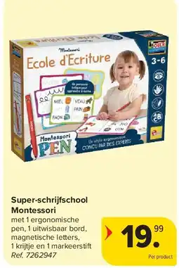 Carrefour Super-schrijfschool Montessori aanbieding