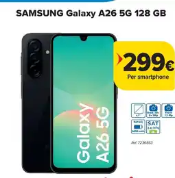 Carrefour SAMSUNG Galaxy A26 5G 128 GB aanbieding