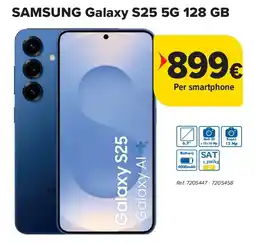 Carrefour SAMSUNG Galaxy S25 5G 128 GB aanbieding