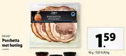 Lidl Deluxe Porchetta met honing aanbieding