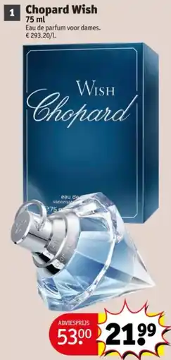 Kruidvat Chopard Wish aanbieding