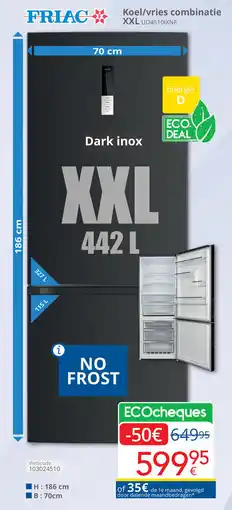 Eldi Friac Koel/vries combinatie XXL UD45101XNF aanbieding