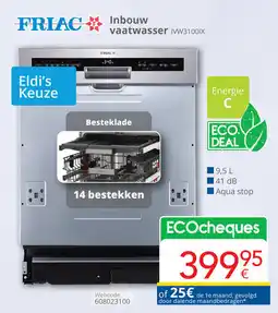 Eldi Friac inbouw vaatwasser IVW3100IX aanbieding