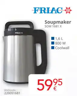 Eldi Friac Soupmaker SOM 1681 X aanbieding