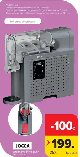 Carrefour Granitamachine Slush aanbieding