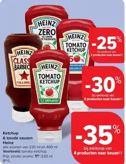 Carrefour Ketchup & koude sauzen Heinz aanbieding