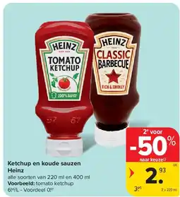 Carrefour Ketchup en koude sauzen Heinz aanbieding