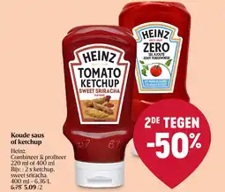 Delhaize Koude saus of ketchup aanbieding
