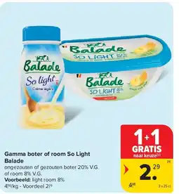 Carrefour Gamma boter of room So Light Balade aanbieding
