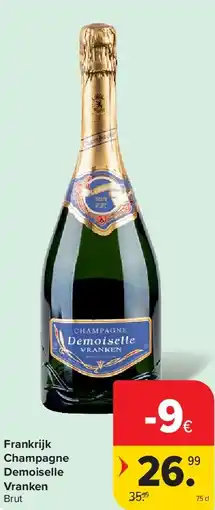Carrefour Frankrijk Champagne Demoiselle Vranken aanbieding