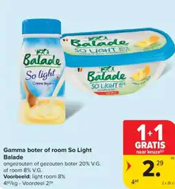 Carrefour Market Balade Gamma boter of room So Light Balade aanbieding