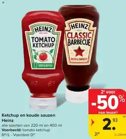 Carrefour Market Heinz Ketchup en koude sauzen aanbieding