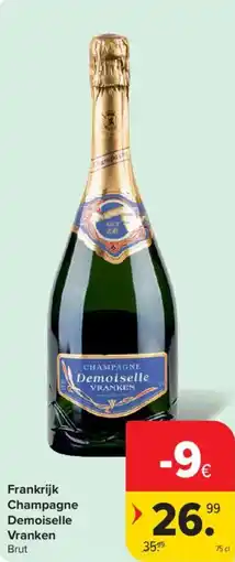 Carrefour Market Champagne Demoiselle Vranken Brut aanbieding