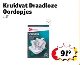 Kruidvat Kruidvat Draadloze Oordopjes aanbieding