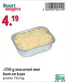 Buurtslagers Macaroni met ham en kaas aanbieding