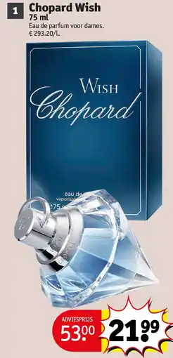 Kruidvat Chopard Wish aanbieding