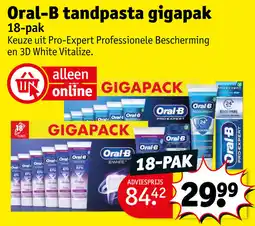 Kruidvat Oral B tandpasta gigapak aanbieding