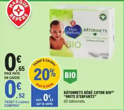E.Leclerc Mots d'enfants bâtonnets bébé coton bio aanbieding