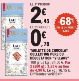 E.Leclerc Villars tablette de chocolat collection pure ou dégustation aanbieding
