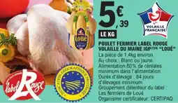 E.Leclerc Poulet fermier label rouge volaille du maine igp loué aanbieding