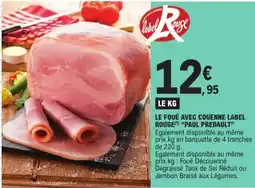 E.Leclerc Le foué avec couenne label rouge paul predault aanbieding