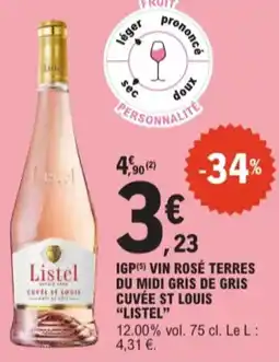 E.Leclerc Listel IGP vin rosé terres du midi gris de gris cuvée st louis 12% vol aanbieding
