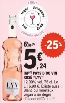E.Leclerc Lyv IGP pays d'oc vin rosé 12% vol aanbieding