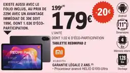 E.Leclerc Xiaomi tablette Redmipad 2 aanbieding
