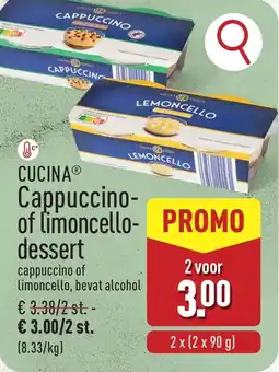 ALDI Cucina Cappuccino of Limoncello dessert aanbieding