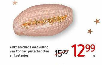 Kalkoenrollade Met Vulling Van Cognac Pistachenoten En Kastanjes
