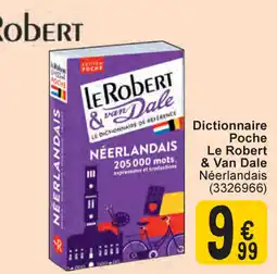 Cora Dictionnaire Poche Le Robert & Van Dale Néerlandais aanbieding