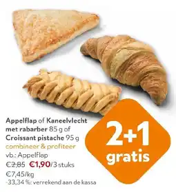 OKay Appelflap of Kaneelvlecht met rabarber of Croissant pistache aanbieding