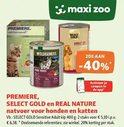 Maxi Zoo PREMIERE, SELECT GOLD en REAL NATURE natvoer voor honden en katten aanbieding