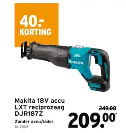 GAMMA Makita 18V accu LXT reciprozaag DJR187Z aanbieding