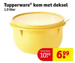 Kruidvat Tupperware kom met deksel aanbieding