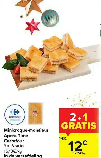 Minicroque-monsieur Apero Time Carrefour 2+1 Gratis