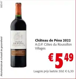 Colruyt Château de Péna 2022 aanbieding