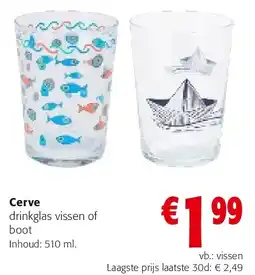 Colruyt Cerve drinkglas vissen of boot aanbieding