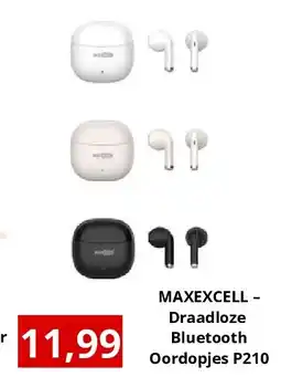 NH Market MAXEXCELL -Draadloze Bluetooth Oordopjes P210 aanbieding