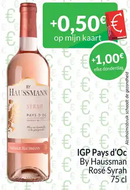 Intermarché IGP Pays d'Oc By Haussman Rosé Syrah aanbieding