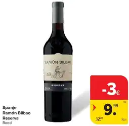 Carrefour Spanje Ramón Bilbao Reserva aanbieding