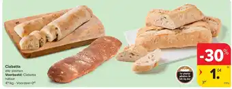 Carrefour Ciabatta aanbieding