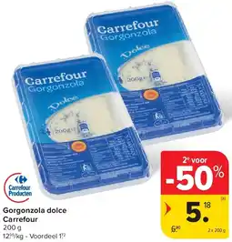 Carrefour Gorgonzola dolce Carrefour aanbieding