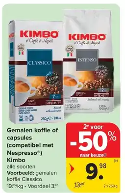 Carrefour Gemalen koffie of capsules (compatibel met Nespresso ) Kimbo aanbieding