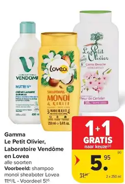 Carrefour Gamma Le Petit Olivier, Laboratoire Vendôme en Lovea aanbieding
