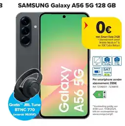 Carrefour SAMSUNG Galaxy A56 5G 128 GB aanbieding