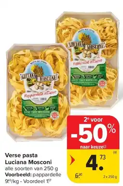 Carrefour Verse pasta Luciana Mosconi aanbieding