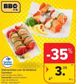 Carrefour Visbrochettes voor de barbecue Carrefour aanbieding